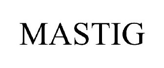 MASTIG