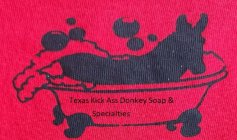 TEXAS KICK ASS DONKEY SOAP & SPECIALTIES