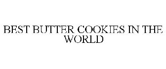 BEST BUTTER COOKIES IN THE WORLD