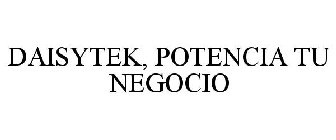 DAISYTEK, POTENCIA TU NEGOCIO