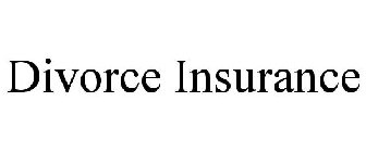 DIVORCE INSURANCE