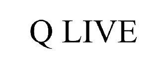 Q LIVE