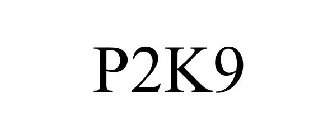 P2K9