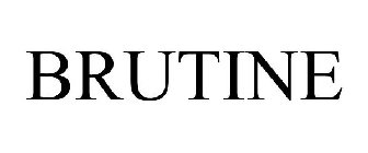 BRUTINE