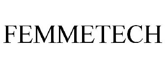 FEMMETECH