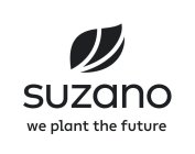 SUZANO WE PLANT THE FUTURE