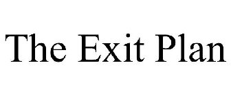 THE EXIT PLAN