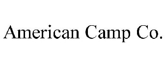 AMERICAN CAMP CO.