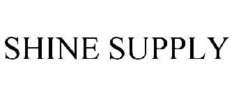 SHINE SUPPLY