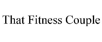 THAT FITNESS COUPLE