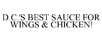 D.C.'S BEST SAUCE FOR WINGS & CHICKEN!