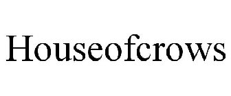 HOUSEOFCROWS