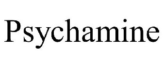 PSYCHAMINE