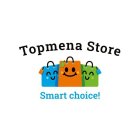 TOPMENA STORE SMART CHOICE!