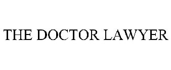 THE DOCTOR LAWYER