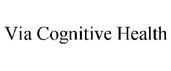 VIA COGNITIVE HEALTH