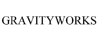 GRAVITYWORKS