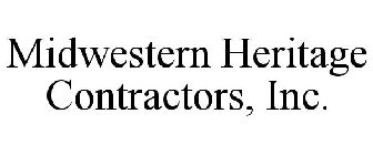 MIDWESTERN HERITAGE CONTRACTORS, INC.