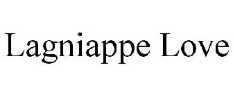 LAGNIAPPE LOVE