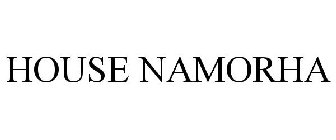 HOUSE NAMORHA