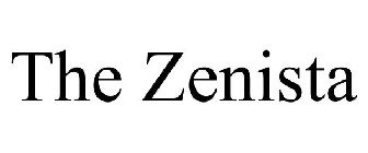THE ZENISTA