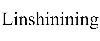 LINSHININING