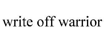WRITE OFF WARRIOR