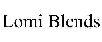 LOMI BLENDS