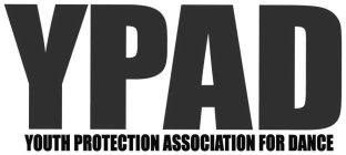 YPAD YOUTH PROTECTION ASSOCIATION FOR DANCE