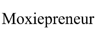 MOXIEPRENEUR