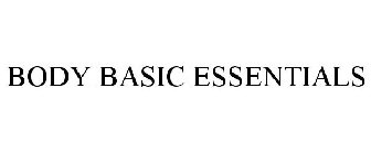 BODY BASIC ESSENTIALS