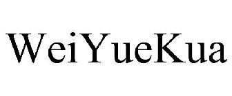 WEIYUEKUA