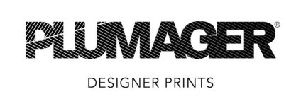 PLUMAGER DESIGNER PRINTS