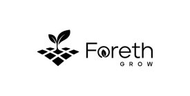 FORETH GROW