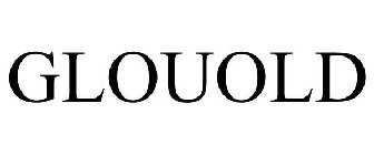 GLOUOLD
