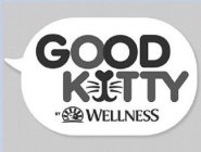 GOOD KITTY BY WELLNESS