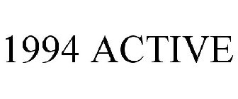 1994 ACTIVE