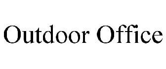 OUTDOOR OFFICE