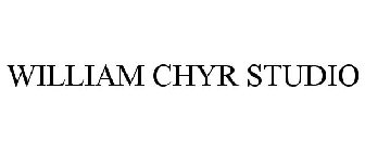 WILLIAM CHYR STUDIO