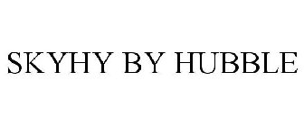 SKYHY BY HUBBLE