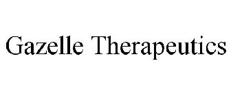 GAZELLE THERAPEUTICS