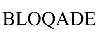 BLOQADE
