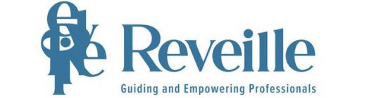 REVEILLE REVEILLE GUIDING AND EMPOWERING PROFESSIONALSPROFESSIONALS