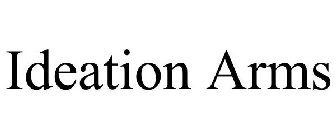 IDEATION ARMS