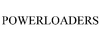 POWERLOADERS