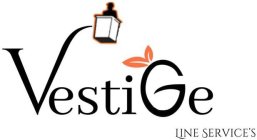 VESTIGE LINE SERVICE'S