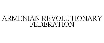 ARMENIAN REVOLUTIONARY FEDERATION