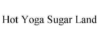 HOT YOGA SUGAR LAND