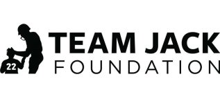 TEAM JACK FOUNDATION 22