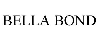 BELLA BOND